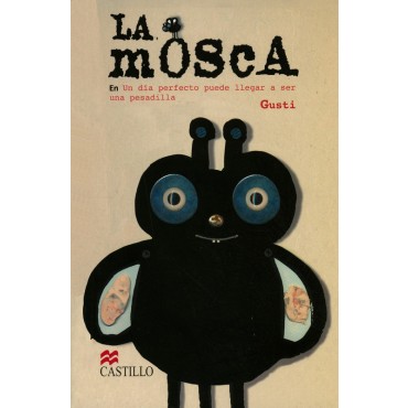 la mosca